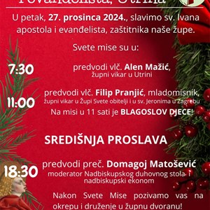 Proslava sv. Ivana apostola i evanđelista, zaštitnika župe u Utrini