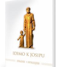 Tiskano dvanaesto, prošireno izdanje molitvenika "Idimo k Josipu"