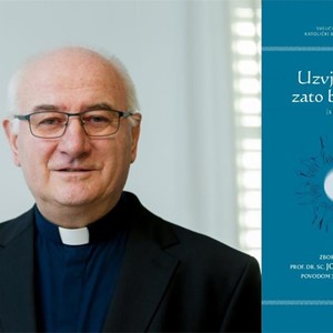 Predstavljen zbornik radova „Uzvjerovah, zato besjedim (2 Kor 4,13)“ u čast prof. dr. sc. Josipa Balobana