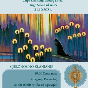 Cjelonoćno klanjanje u Župi Uzvišenja Sv. Križa u Dugom Selu uoči Svih svetih