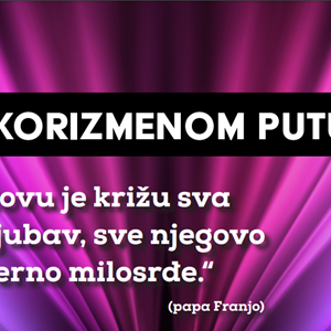 Nova velika akcija Kršćanske sadašnjosti: Na korizmenom putu