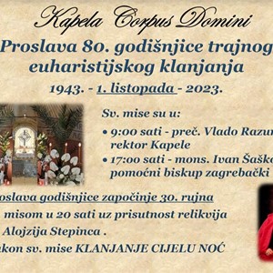 80. godišnjica trajnog euharistijskog klanjanja u kapeli Corpus Domini